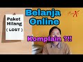 Paket Hilang Belanja Online #Ayxiao #ayni