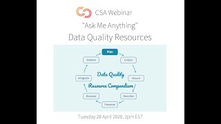 CSA Webinar: Data Quality Resource AMA
