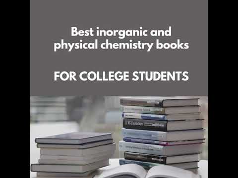 All-Time Favorite Chemistry Books for Students | physical and inorganic chemistry