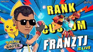 🔴LIVE | Master Top Ranked😁FranzTJ is live | Pokemon Unite Live | Kamla Game Mobile later Check.?