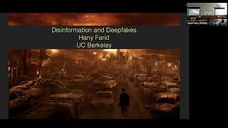 Disinformation and Deepfakes — Hany Farid (September 28, 2022)