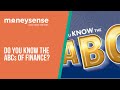 MoneySense - Do You Know The ABCs Of Finance?