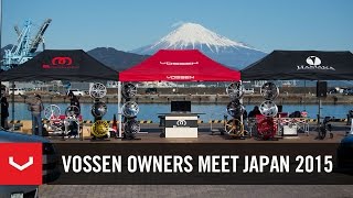 Vossen Owners Meet 2015 | Shizuoka City, Japan