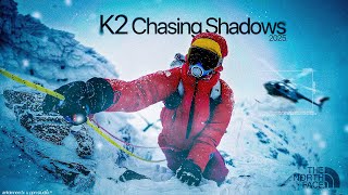 TEASER NON OFFICIEL : K2 CHASING SHADOWS.