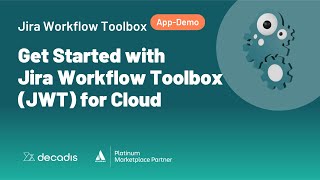 Get Started with Jira Workflow Toolbox (JWT) for Cloud