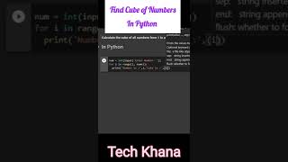 Find Cube Of Numbers In Python #programming #Pythontutorial #pythonlearning #pythonforbeginners