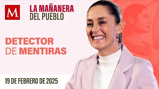 🔴 EN VIVO: La Mañanera del Pueblo con Sheinbaum, 19 de febrero de 2025