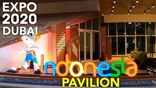 Indonesia Pavilion I Expo 2020 Dubai l 5K l VaaS MediA I