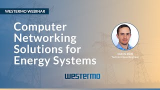 Computer networking solutions for Energy systems - Westermo webinar