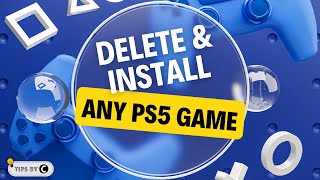 Delete & Reinstall Games on PS5: Step-by-Step [TCG Tips]