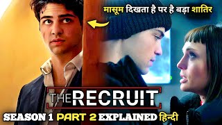 A CIA Lawyer with an IQ of 900+ | The Recruit SEASON 1 (Part 2) Explained in Hindi