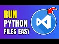 How To Run Python File In Visual Studio Code