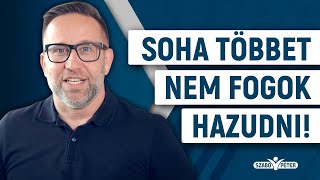 Soha többet nem fogok hazudni!