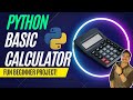 How to Make a Simple Calculator With Python | Python Beginner Projects