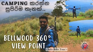 නුවර Camping කරන්න සුපිරිම තැනක්.. 😍 | Bellwood 360° Viewpoint Solo Bike Tour | Kandy | Srilanka