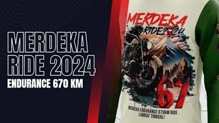 MERDEKA RIDE 2024 | BELUT TV | 670KM