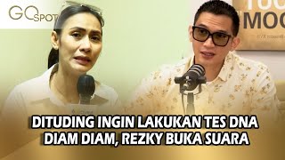 Rezky Aditya Beri Klarifikasi Usai Dituding Kubu Wenny Ingin Tes Dna Secara Diam Diam - Go Spot