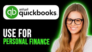 How To Use Quickbooks For Personal Finance (Full Guide)