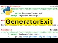 GeneratorExit | Python | Tutorial