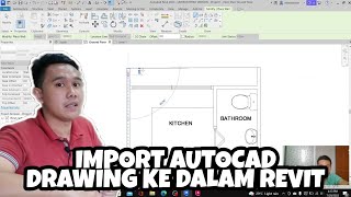 Import AutoCAD Drawings ke dalam Revit