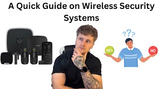 Wireless Burglar Alarms: Are They Actually Worth It?