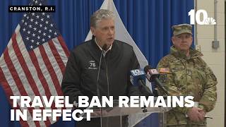 State of emergency, travel ban to remain in effect in Rhode Island