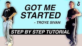 Troye Sivan - Got Me Started *STEP BY STEP TUTORIAL* (Beginner Friendly)