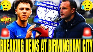 🚨 BREAKING BIRMINGHAM CITY FC UPDATES YOU NEED TO KNOW! BIRMINGHAM CITY LATEST NEWS!