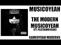 Musicoyeah - The Modern Musicoyeah (Ft. @PlatinumYoshi)