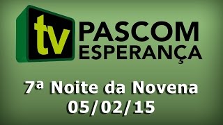 7ª noite do novenário em honra a Nossa Senhora da Esperança.