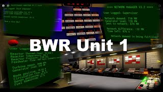 Realistic Boiling Water Reactor Simulation BWR Unit 1 Startup and Points - Roblox