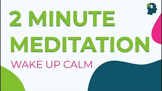 2 MINUTE Mindfulness Meditation To CALM STRESS & Anxiety | Morning Meditation (2023)