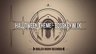 Halloween Theme  - BossKey Mix