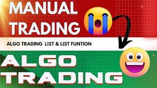 Python List & Function (P-6) | Algorithmic Trading (YouTube Channel) in Python (vs Manual Trading)