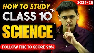 How to Study Class 10th Science🔥| Class 10th Science 98% Strategy | Prashant Kirad