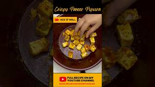 ऐसे बनाइए क्रिस्पी पनीर पॉपकॉर्न 🍿 Paneer Popcorn Recipe #viral #shorts