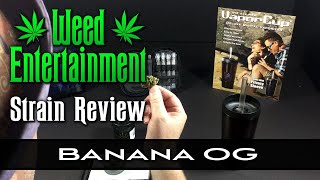 Banana OG  - Hybrid - by Kings Garden - Strain Review - from Dr Greenthumb's , Sylmar, Ca