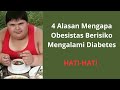 Mengapa Obesitas Berisiko Diabetes? @Guladarahnormal65