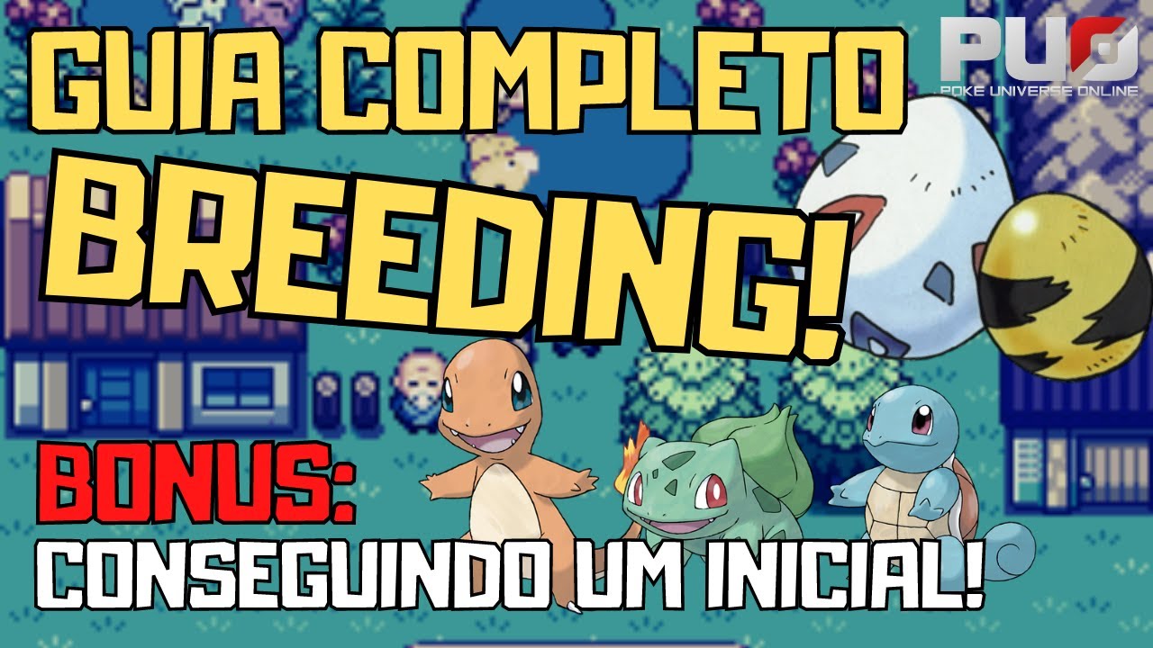 GUIA DE BREEDING! Poke Universe Online (PUO) - APRENDENDO A BREEDAR ...