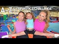 WE DID THE A-Z GYMNASTICS CHALLENGE WITH OUR #1 FAN 🤸‍♀️🏆😱 (KALLI VS HALLIE)