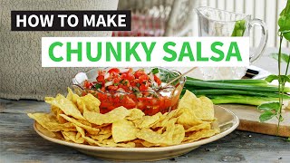 How to Make Salsa - Quick and Easy Recipe for Chunky Spicy Homemade Salsa