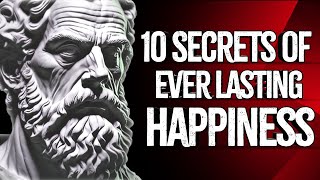 10 Stoicism Secrets For Lasting Happiness | Stoicism | Quotes and Thoughts