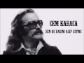 cem karaca sen de başını alıp gitme hd