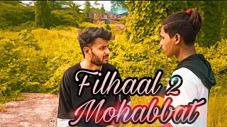 Filhaal2 Mohabbat || Akshay Kumar Ft Nupur Sanon || BPraak || Jaani | Dance Cover Video | Virus Crew