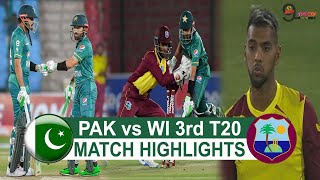 Pak vs Wi 3rd T20 Full Match Highlights 2021 | Pakistan Vs West Indies 3rd T20 Highlights