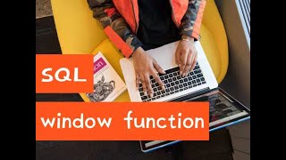 数据科学必备数据库知识：SQL window function（第580期）