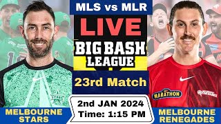 MLS vs MLR Live 23rd Match BBL Live | Big Bash League Live Melbourne Stars vs Melbourne Renegades