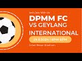 SPL Geylang International vs Brunei DPMM