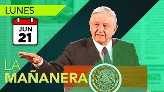 La conferencia de AMLO 21 de junio | En vivo