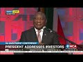 President Cyril Ramaphosa addresses SA Investment Conference